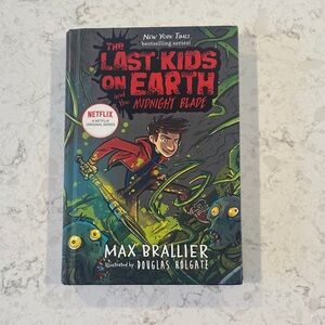 The Last Kids on Earth and the Midnight Blade Book